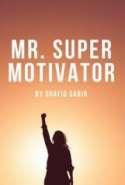 Mr. Super Motivator