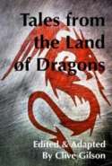 Tales from the Land of Dragons
