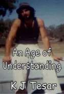 An Age of Understanding