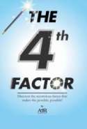 The Fourth Factor