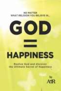 GOD = HAPPINESS