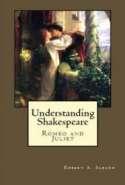 Understanding Shakespeare: Romeo and Juliet