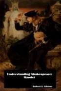 Understanding Shakespeare: Hamlet