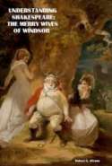 Understanding Shakespeare: The Merry Wives of Windsor