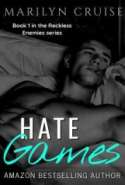 Hate Games - Book 1 in the Reckless Enemies Series