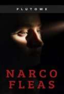 Narco Fleas