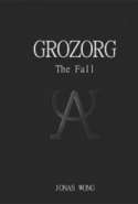 Grozorg: The Fall