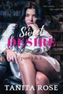 Sweet Desire Part 1 and 2 (Within Your Embrace series book 1)