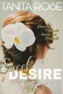 Sweet Desire Part 2 (Within Your Embrace series book 1)
