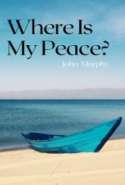 Where Is My Peace?