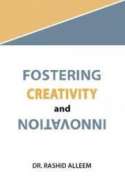 Fostering Creativity And Innovation
