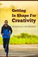 Getting In Shape For Creativity