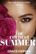 The Coldest Summer