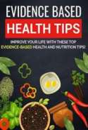 Evidence Based Health Tips