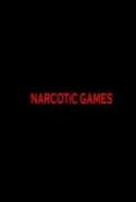 Narcotic Games