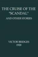 The Cruise of the 'Scandal' and other stories