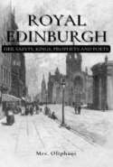 Royal Edinburgh: Her Saints, Kings, Prophets and Poets