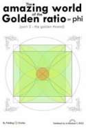 The amazing world of the golden ratio (phi) - part 2