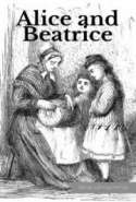 Alice and Beatrice