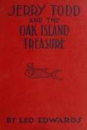 Jerry Todd and the Oak Island Treasure