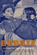 'Bobbie', a Story of the Confederacy