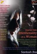 Journey Into Intentionality Of A Woman