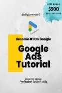 Google Ads Tutorial - How to Make Profitable Google Search Ads - Download Free Ebook