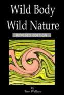 Wild Body Wild Nature: REVISED EDITION