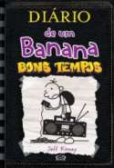 Diário de um Banana - Bons Tempos - Vol. 10