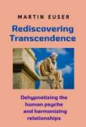 Rediscovering Transcendence