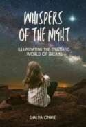 Whispers of  the Night: Illuminating  the Enigmatic  World of Dreams