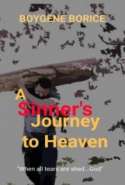 A Sinner's Journey To Heaven