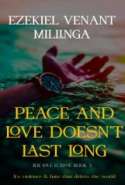 Peace and Love Doesn't Last Long (The Love Eclipse Series Book 3)