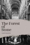 The Forest of Stone