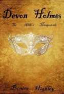 Devon Holmes: The Alibi's  Masquerade