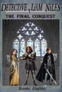 Detective Liam Niles: The Final Conquest