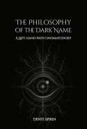 The Philosophy of the Dark Name: A Left-Hand Path Onomatodoxy
