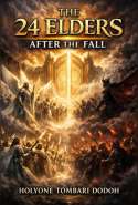 The 24 Elders - After the Fall (Series 3)