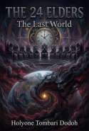 The 24 Elders - The Last World (Series 6)