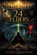 The 24 Elders - The Oasis of Armageddon (Series 7)