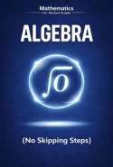 Algebra Foundations for Normal People
