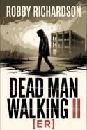 Dead Man Walking II [ER]