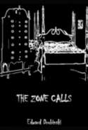 The Zone Calls (Steamer #2)