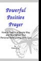 Powerful Positive Prayer