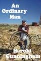 An Ordinary Man: The Autobiography of Harold Cunningham