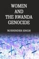 Women and the Rwanda Genocide