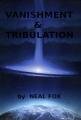 Vanishment & Tribulation
