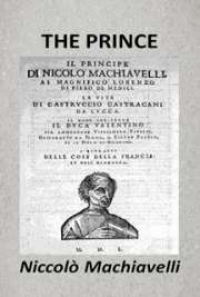 The Prince, by Niccolò Machiavelli: FREE Book Download