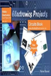 Electronics Project Book, by Varun Bansal: FREE Book Download