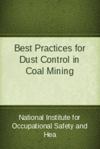 Read or download "Best Practices for Dust Control in Coal...